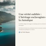 1 Une verite oubliee Lheritage esclavagiste de la Jamaique